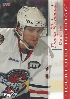 2007-08 Choice Rockford IceHogs (AHL) #NNO Danny Richmond Front