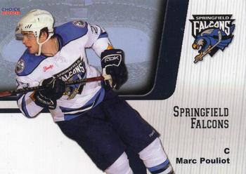 2007-08 Choice Springfield Falcons (AHL) #20 Marc-Antoine Pouliot Front