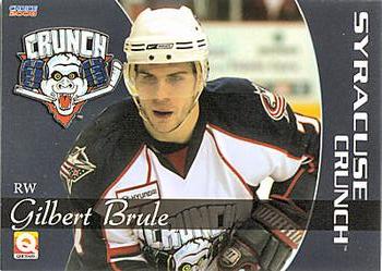 2007-08 Choice Syracuse Crunch (AHL) #5 Gilbert Brule Front