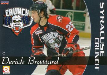 2007-08 Choice Syracuse Crunch (AHL) #16 Derick Brassard Front