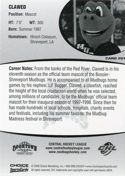 2007-08 Choice Bossier-Shreveport Mudbugs (CHL) #1 Clawed Back