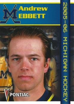2005-06 Pontiac Michigan Wolverines (NCAA) #NNO Andrew Ebbett Front