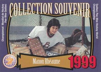 1999 Quebec International Pee-Wee Tournament - Souvenir Collection #3 Manon Rheaume Front