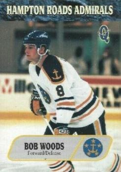 1995-96 Q-Cards Hampton Roads Admirals (ECHL) #HRA-21 Bob Woods Front