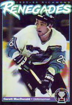 1995-96 Richmond Renegades (ECHL) #NNO Garett MacDonald Front