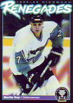 1995-96 Richmond Renegades (ECHL) #NNO Martin Roy Front