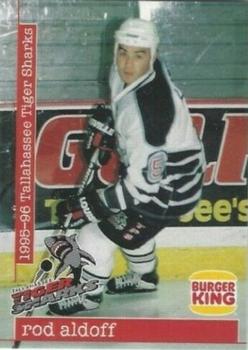 1995-96 Burger King Tallahassee Tiger Sharks (ECHL) #3 Rod Aldoff Front