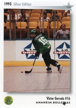 1992-93 Star Sports Cards Anaheim Bullfrogs (RHI) #NNO Victor Gervais Front