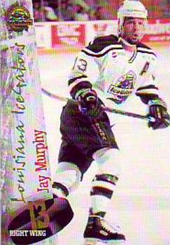 1998-99 Starzsports Louisiana IceGators (ECHL) #NNO Jay Murphy Front