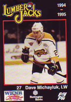 1994-95 Cleveland Lumberjacks (IHL) #21 Dave Michayluk Front