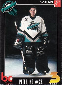 1993-94 Las Vegas Thunder (IHL) #24 Peter Ing Front