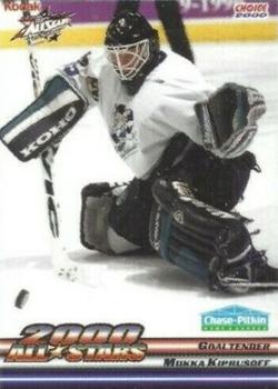 1999-00 Choice 2000 AHL All-Stars #6 Miikka Kiprusoff Front