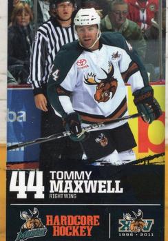 2010-11 Manitoba Moose (AHL) #NNO Tommy Maxwell Front