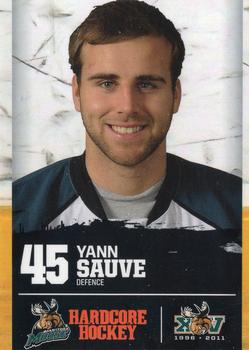 2010-11 Manitoba Moose (AHL) #NNO Yann Sauve Front