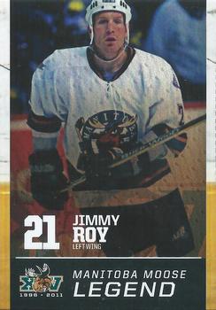 2010-11 Manitoba Moose (AHL) #NNO Jimmy Roy Front