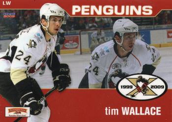 2008-09 Choice Wilkes-Barre/Scranton Penguins (AHL) #32 Tim Wallace Front