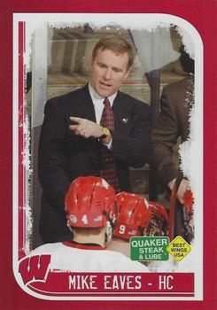 2008-09 Quaker Steak and Lube Wisconsin Badgers (NCAA) #NNO Mike Eaves Front