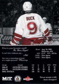 2008-09 M&T Printing Guelph Storm (OHL) #NNO Brandon Buck Back