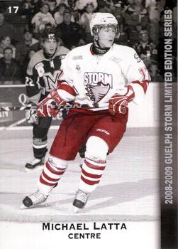 2008-09 M&T Printing Guelph Storm (OHL) #NNO Michael Latta Front