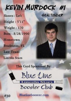 2008-09 Blueline Booster Club Lincoln Stars (USHL) #30 Kevin Murdock Back