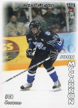 2008-09 Blueline Booster Club Lincoln Stars (USHL) #48 John McCarron Front