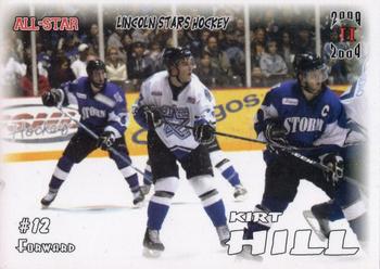 2008-09 Blueline Booster Club Lincoln Stars (USHL) #57 Kirt Hill Front
