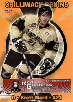 2008-09 Choice Chilliwack Bruins (WHL) #22 Brett Ward Front