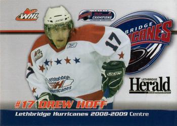 2008-09 Lethbridge Herald Lethbridge Hurricanes (WHL) #NNO Drew Hoff Front