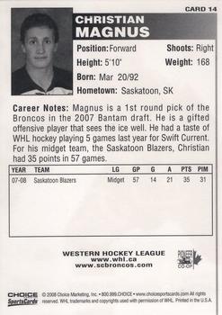 2008-09 Choice Swift Current Broncos (WHL) #14 Christian Magnus Back