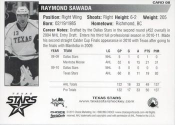 2010-11 Choice Texas Stars (AHL) #8 Raymond Sawada Back