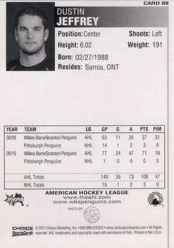 2010-11 Choice Wilkes-Barre/Scranton Penguins (AHL) #9 Dustin Jeffrey Back
