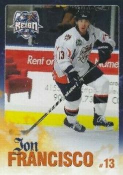 2010-11 Ontario Reign (ECHL) #NNO Jon Francisco Front