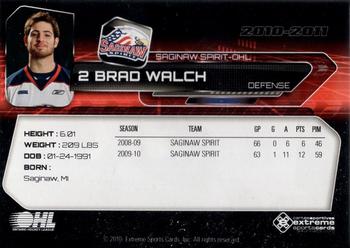 2010-11 Extreme Saginaw Spirit (OHL) #2 Brad Walch Back