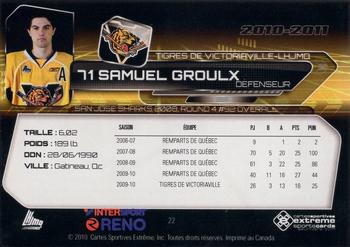 2010-11 Extreme Victoriaville Tigres (QMJHL) #22 Samuel Groulx Back