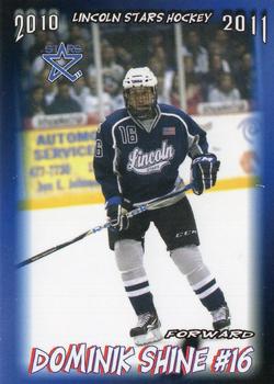 2010-11 Blueline Booster Club Lincoln Stars (USHL) #12 Dominik Shine Front