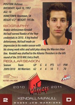 2010-11 Sobeys Moose Jaw Warriors (WHL) #16 Kendall McFaull Back