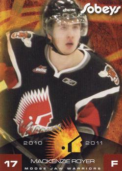 2010-11 Sobeys Moose Jaw Warriors (WHL) #20 MacKenzie Royer Front
