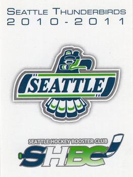 2010-11 Seattle Thunderbirds (WHL) #1 Seattle Thunderbirds Front
