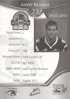 2010-11 Swift Current Broncos (WHL) #NNO Andy Blanke Back