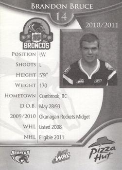 2010-11 Swift Current Broncos (WHL) #NNO Brandon Bruce Back