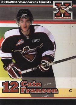 2010-11 Vancouver Giants (WHL) #NNO Cain Franson Front
