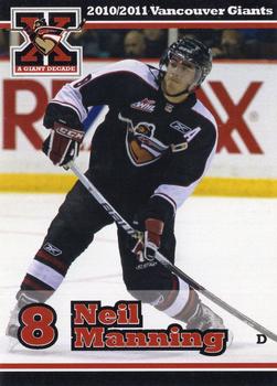 2010-11 Vancouver Giants (WHL) #NNO Neil Manning Front