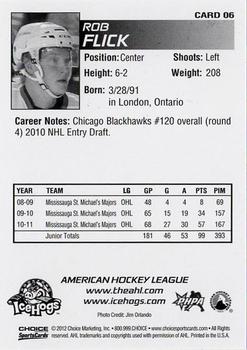 2011-12 Choice Rockford IceHogs (AHL) #6 Rob Flick Back