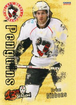 2011-12 Choice Wilkes-Barre/Scranton Penguins (AHL) #5 Brian Gibbons Front