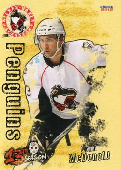 2011-12 Choice Wilkes-Barre/Scranton Penguins (AHL) #8 Colin McDonald Front