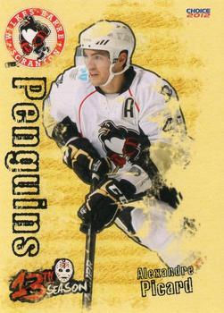 2011-12 Choice Wilkes-Barre/Scranton Penguins (AHL) #12 Alexandre Picard Front