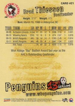 2011-12 Choice Wilkes-Barre/Scranton Penguins (AHL) #21 Brad Thiessen Back