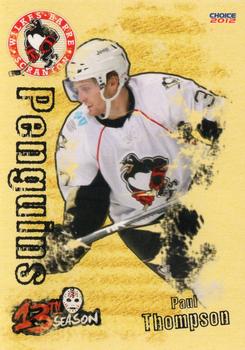 2011-12 Choice Wilkes-Barre/Scranton Penguins (AHL) #22 Paul Thompson Front
