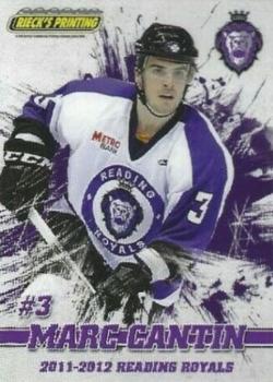 2011-12 Rieck's Printing Reading Royals (ECHL) #3 Marc Cantin Front