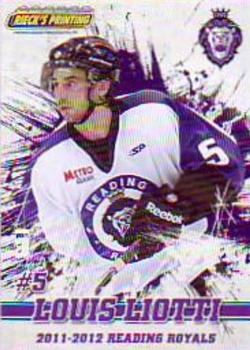 2011-12 Rieck's Printing Reading Royals (ECHL) #5 Louis Liotti Front